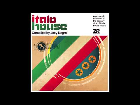 Italo House compiled by Joey Negro - Album Sampler