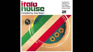 Italo House compiled by Joey Negro - Album Sampler