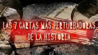 Las 7 cartas más perturbadoras de la historia