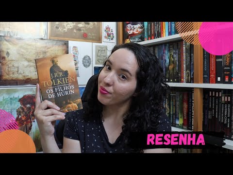 Os filhos de Húrin, J. R. R. Tolkien | Raíssa Baldoni