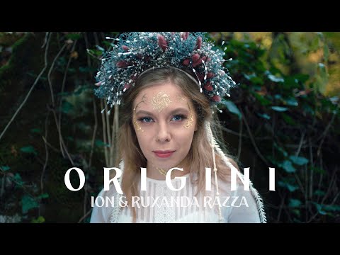 ION & RUXANDA #RAZZA | #ORIGINI | OFFICIAL #VIDEO