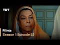 Filinta Season 1 - Episode 53 (English subtitles)