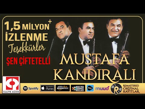 Mustafa Kandıralı - Şen Çiftetelli