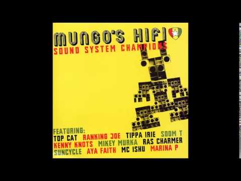 Mungo's Hi Fi feat. Mc Ishu - Under Arrest