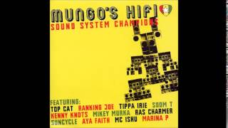 Mungo's Hi Fi feat. Mc Ishu - Under Arrest
