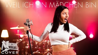 Weil ich ein Mädchen bin | Lucilectric | 90er Rock Cover