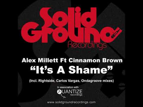 Alex Millet feat  Cinnamon Brown - It's A Shame (Tropical Mix)