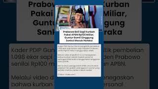 Prabowo Beli Sapi Kurban Pakai APBN Rp100 Miliar, Guntur Romli Singgung Sanksi Masuk Neraka