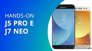 Samsung Galaxy J5 Pro e J7 Neo [Hands-on]