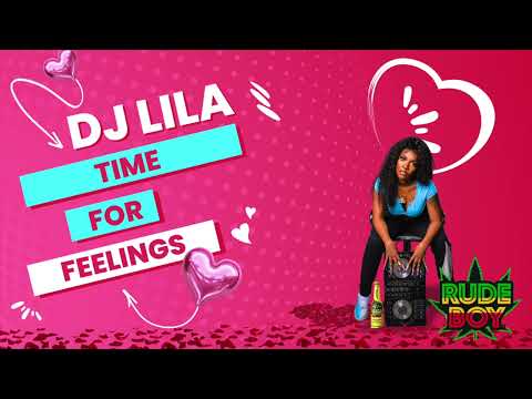 Dj Lila - Time For Feelings
