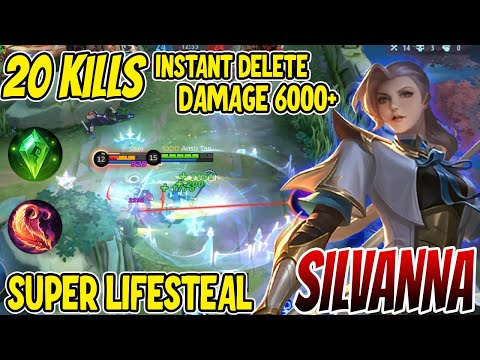 SILVANA SUPER LIFESTEAL BUILD!! INSANE DAMAGE INSANT DELETE ENEMY - Silvanna Best Build 2022 ~ MLBB