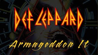 Def Leppard - Armageddon It (Lyrics) Official Remaster