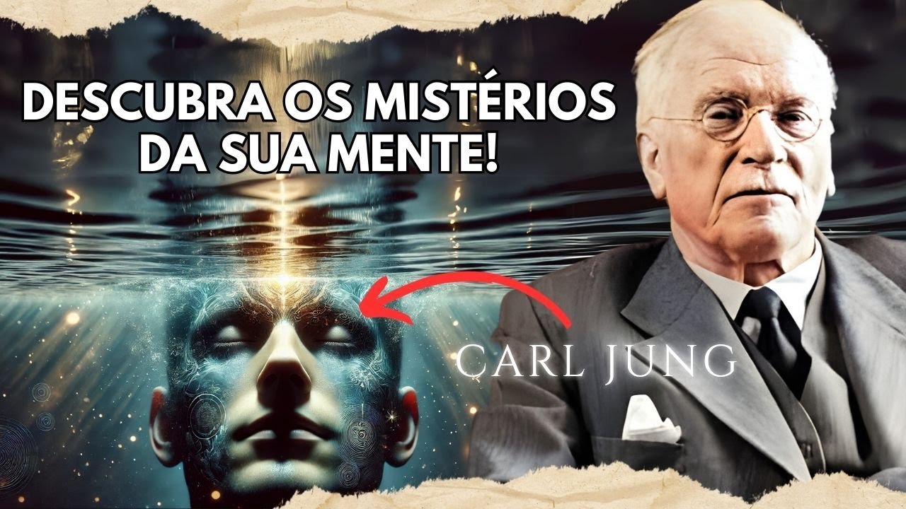 COMO EXPLORAR SUA MENTE E DESCOBRIR QUEM VOCÊ REALMENTE É! - Carl Jung