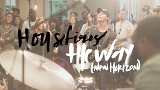 The Way (New Horizon) - Housefires (Featuring Pat Barrett)