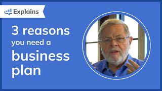 3 Reasons Why You Need a Business Plan - Bplans Explains Everything