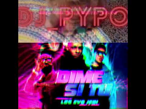 #ANONIMUS #ARCANGEL #DJPYPO DIME SI TU-ANONIMUS X ARCANGEL X DELAGHETTO X KEVVO X NICKYJAM X GUAYNAA