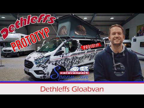 Der neue Dethleffs Globevan auf Fordbasis - Wir stellen ihn vor