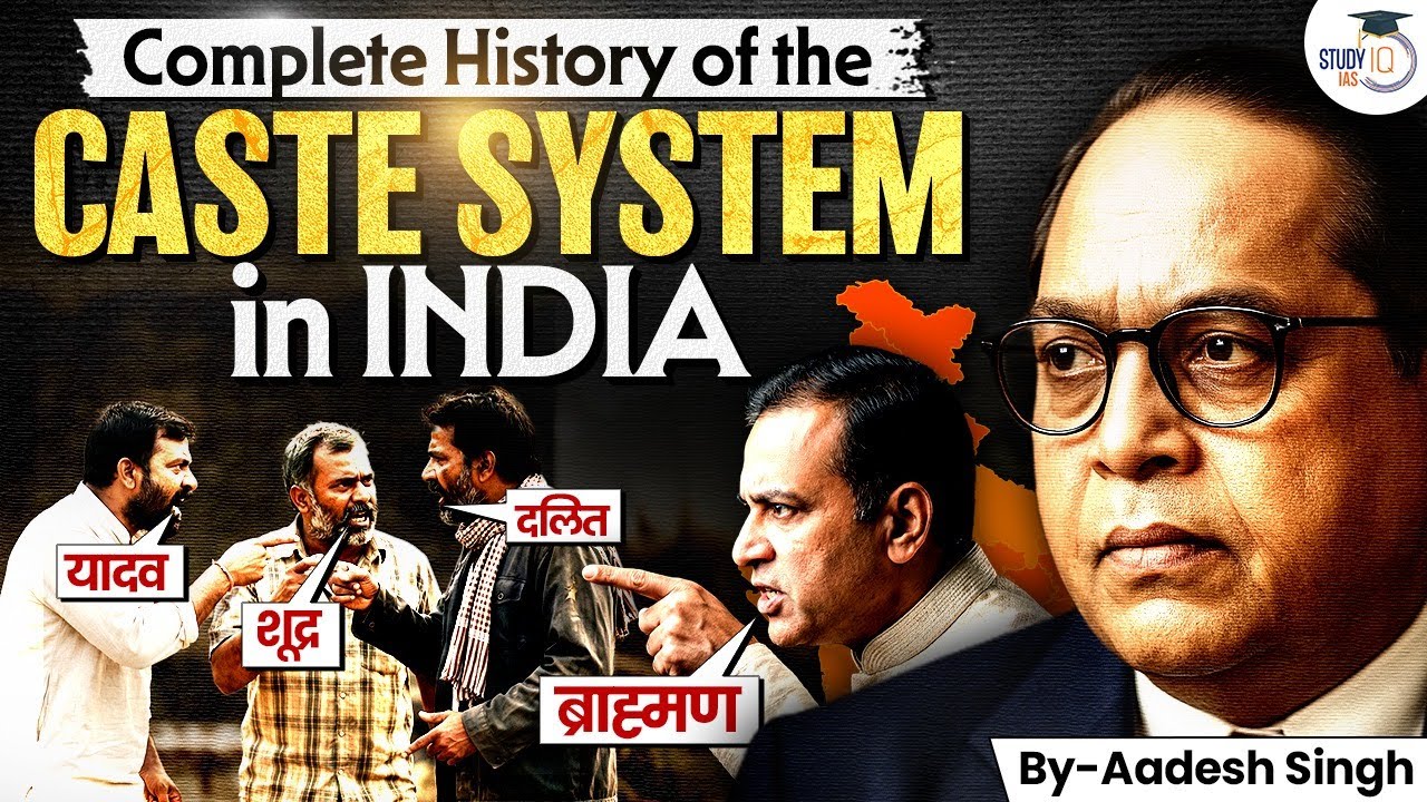 Caste System in India: Where It Began & How It Still Shapes Society | Detailed Analysis | StudyIQ