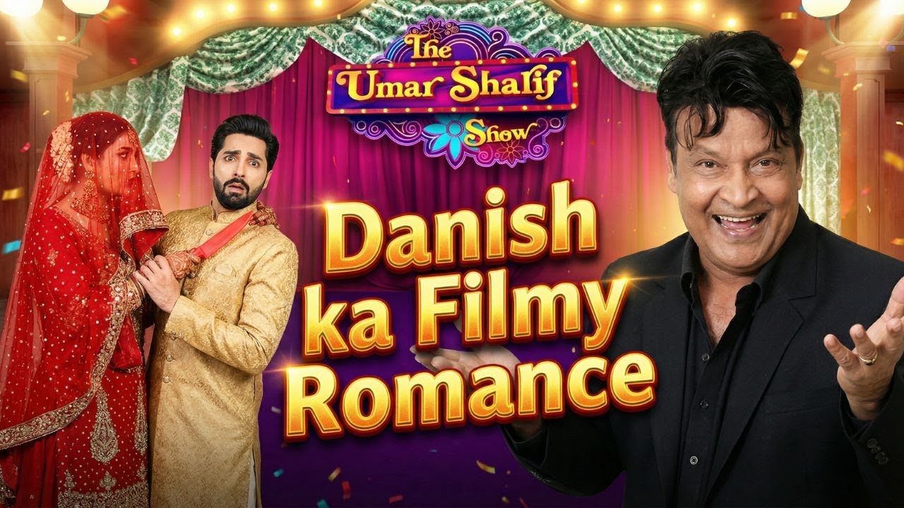 Danish Ka Phela Romantic Scene | The Umar Sharif Show | Tv One