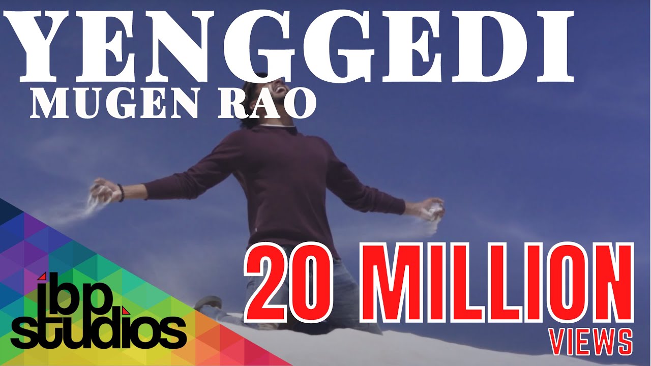 Yenggedi Song Lyrics | Mugen Rao Album Songs | Mugen Rao