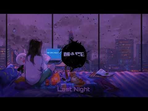 Mace - LastNight | Lo-Fi HipHop Beat