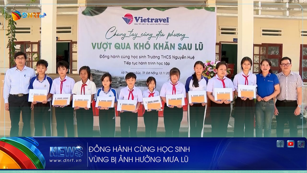 ĐỒNG HÀNH CÙNG HỌC SINH VÙNG BỊ ẢNH HƯỞNG MƯA LŨ