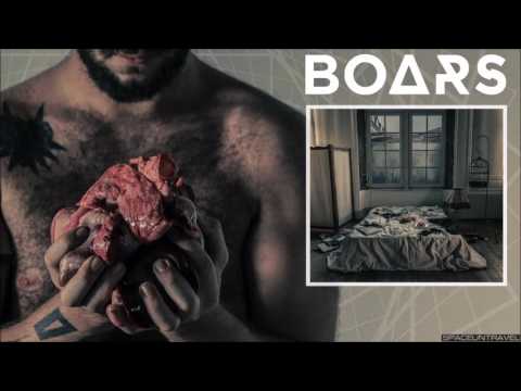Boars  -  Wish You Were Dead