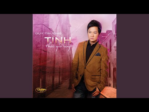 Thể hiện bởi Duy Trường