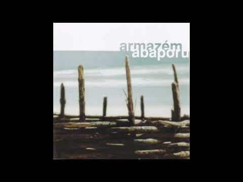 Armazem Abaporu - Pedra Grande (2001) - FULL Album