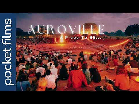 Auroville - A Place To Be | Unveiling the Charm of Pondicherry's Hidden Gem - Documentary