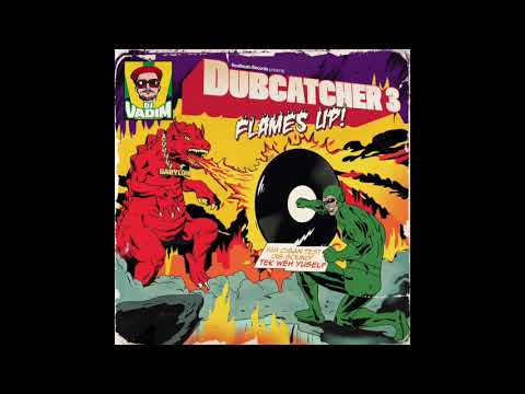 DJ Vadim feat. JMan, Navigator, Inja, Galak Spiritual & Sr Wilson - Flames Up