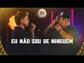 Humberto E Ronaldo Eu Não Sou De Ninguém Copo Sujo 3 Ao Vivo Em Brasília