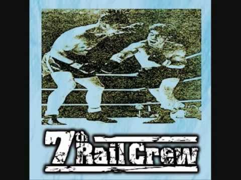 7th Rail Crew - 24-7