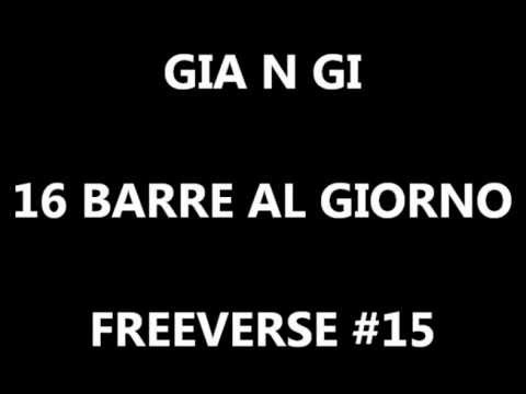 Gia N Gi - Freeverse #15 (16 barre al giorno) SWAGG ON + Testo nella descrizione