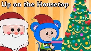 Real Santa Brings Toys | Up on the Housetop and More | Baby Songs from Mother Goose Club!