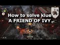 MK1 Invasions How To Solve Klue A FRIEND OF IVY In Fire Temple Mesa Season Of Dark Dragon