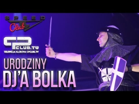 Speed Club - Urodziny Dj'a Bolka - CpClub.tv