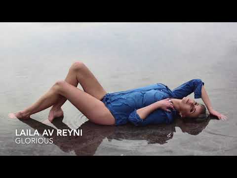 LAILA AV REYNI - Glorious