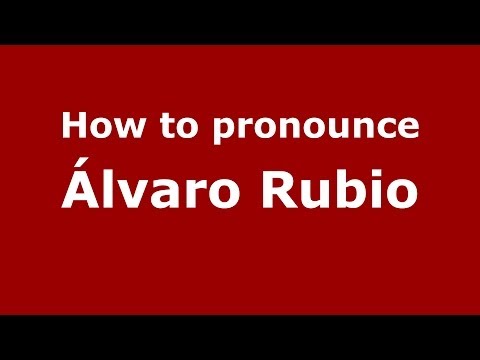 How to pronounce Álvaro Rubio (Spanish/Spain) - PronounceNames.com
