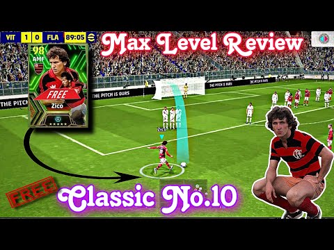 Free Classic No 10 Zico Max Level Review| eFootball 2024 Zico Campaign | Super Sub Official
