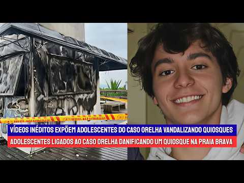 Caso Orelha: imagens inéditas revelam adolescentes depredando quiosque | Brasil Sem Lei