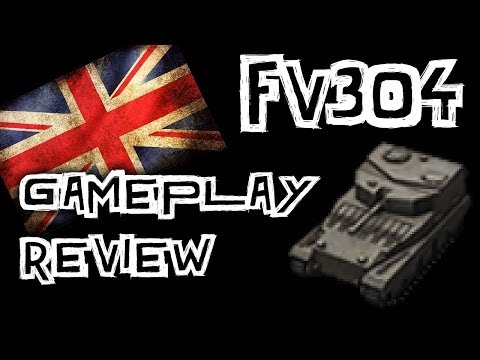 World of Tanks || FV304 - Tank Review