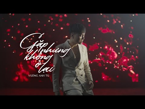 GẶP NHƯNG KHÔNG Ở LẠI - HIỀN HỒ (VƯƠNG ANH TÚ Cover) | Music Video