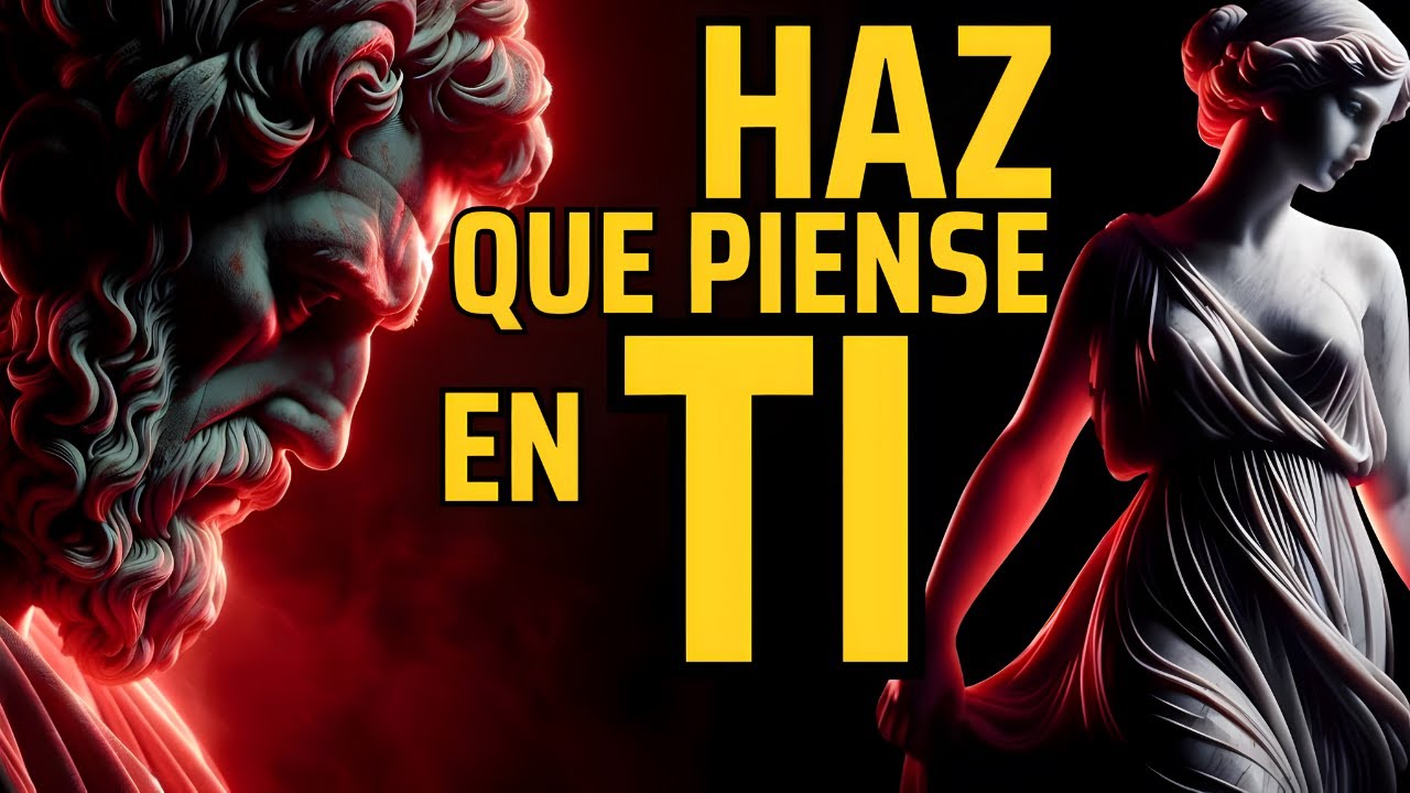 9 CLAVES PARA QUE Cualquiera PIENSE EN TI Sin Parar | Sabiduría para vivir | ESTOICISMO