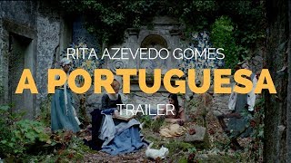 The Portuguese Woman (A Portuguesa) -  Rita Azevedo Gomes Film Trailer (2018)