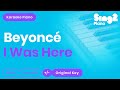 Beyoncé I Was Here Karaoke Piano