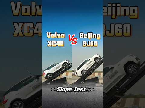 Volvo XC40 vs Beijing BJ60 Slope Test #volvo #volvoxc40 #suv  #offroad