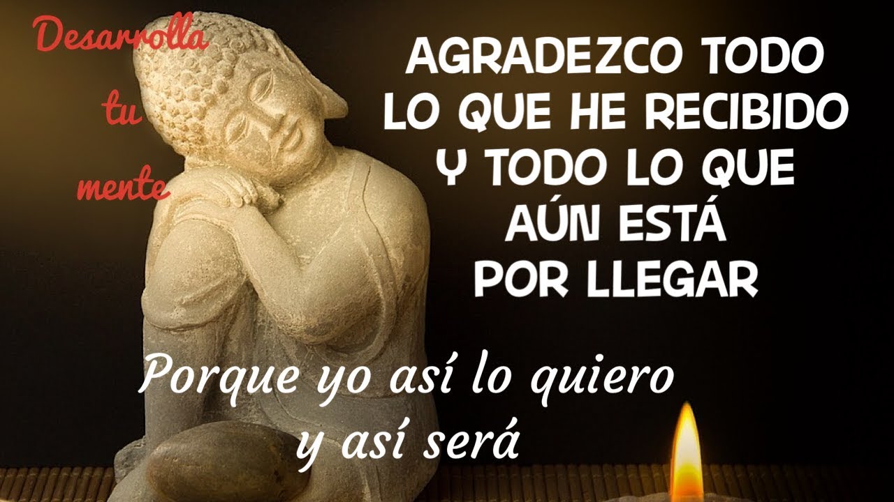 Watch AFIRMACIONES DE GRATITUD - AGRADECIMIENTO- ( Meditación guiada) Now AFIRMACIONES DE GRATITUD - AGRADECIMIENTO- ( Meditación guiada)
