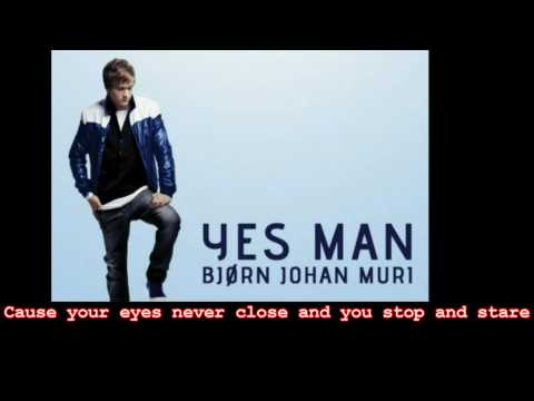 Bjørn Johan Muri - Yes Man (LYRIC)