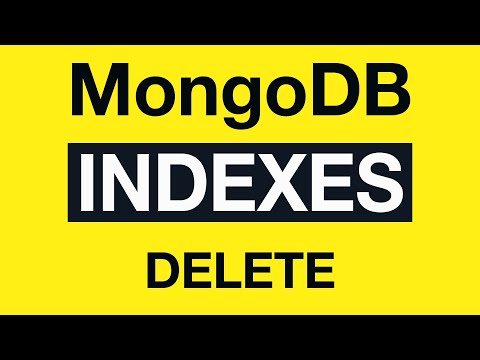 18 MongoDB Indexing Indexes deletion